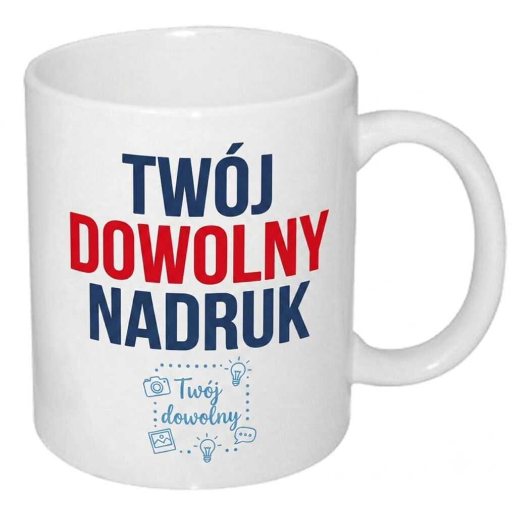 Kubek biały 330 ml + Twój dowolny nadruk